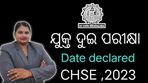 #chse/Breaking News #chse exam #+2 exam 2022 #board exam date declared #physics180