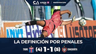 La definición por penales. Tigre 1 (4) - Chacarita 1 (5). 32avos. Duodécima edición.