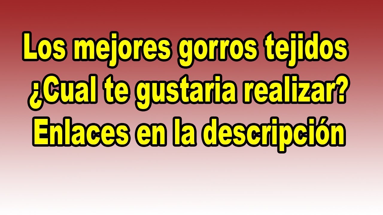Los mejores Gorros tejidos / the best crochet hats diadema cooking school