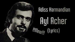 Adiss Harmandian - Ayl Acher (Lyrics)