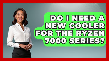 Do I Need A New Cooler For The Ryzen 7000 Series? - The Hardware Hub