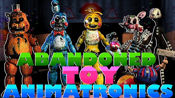 FNaF Speed Edit - Abandoned Toy Animatronics!