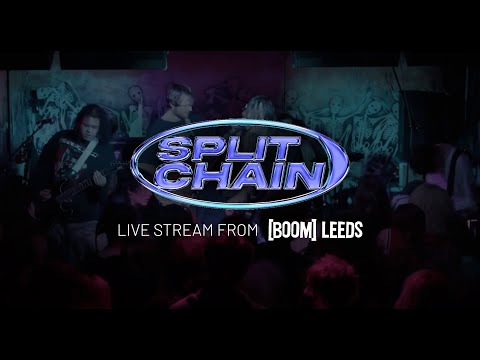 Split Chain live from [BOOM], Leeds, U.K. (FULL SET) 16 February 2024