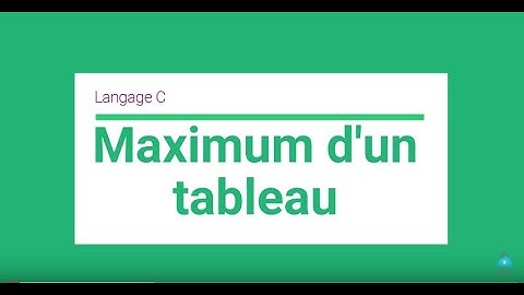 langage C : élément maximum d