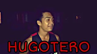 TROPANG KONG HUGOTERO! (HAHA)