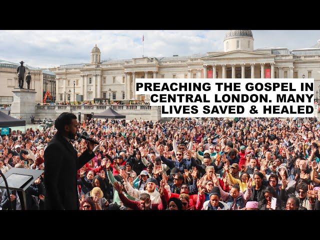 LONDON CRUSADE - PREACHING THE GOSPEL IN TRAFALGAR SQ class=