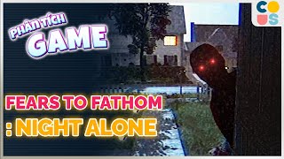 Phân Tích Game | Fear To Fathom: Home Alone - Ở NHÀ MỘT MÌNH và CÁI KẾT ! | Cờ Su Original