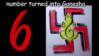6 Number turned into lord Ganesha / vinayagar drawing / Ganpati drawing / Ganesha drawing
