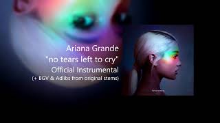 Ariana Grande - no tears left to cry (Official Instrumental + BGV)