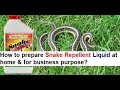 Snake Repellent Spray Making Real Formula - सांप प्रतिरोधी स्प्रे बनाने का फार्मूला