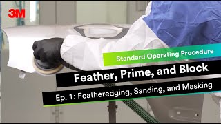 Feather, Prime and Block Episode 1: Featheredging, Sanding, and Masking
