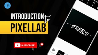 INTRODUCTION TO PIXELLAB -Blessing Ezinne screenshot 1