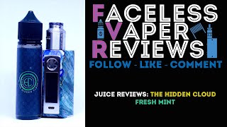 Juice Review: Fresh Mint from The Hidden Cloud