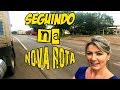 SEGUINDO NA NOVA ROTA