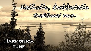 Kalliolle, kukkulalle (traditional) Chromatic Harmonica tune