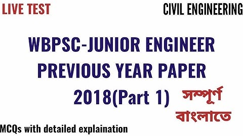 WBPSC-JUNIOR ENGINEER- 2018|| Previous years paper(PART-1)|| Explained in Bengali