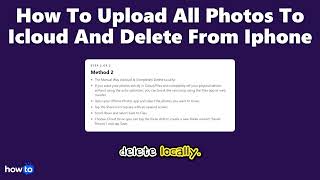 How to upload all photos to icloud and delete from iphone (Step by Step)
