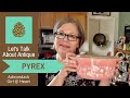 Pretty Pyrex! A Guide to Collecting Vintage Pyrex w/History & Values