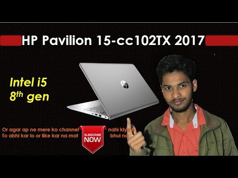 HP Pavilion - 15-cc100tx Preview Screenshots 8th generation i7 - YouTube