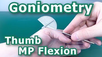 Goniometry - Thumb MP Flexion