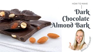 Dark Chocolate Almond Bark Recipe