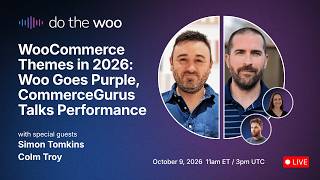 WooCommerce Themes in 2026: Woo Goes Purple, CommerceGurus Talks Performance