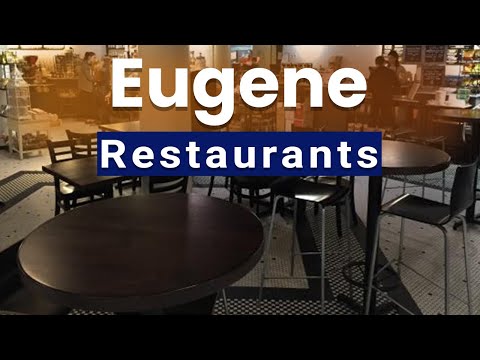 Top 10 Best Restaurants to Visit in Eugene Oregon USA English