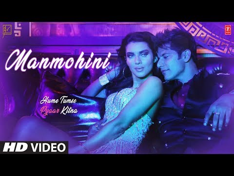 Manmohini Lyrics - Hume Tumse Pyaar Kitna (2019)