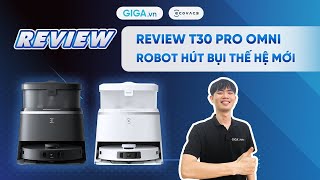 Review Ecovacs Deebot T30 Pro Omni: Robot hút bụi thế hệ mới | GIGA.vn