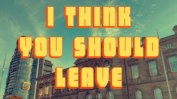 Problem Patterns - I Think You Should Leave (Official Video)