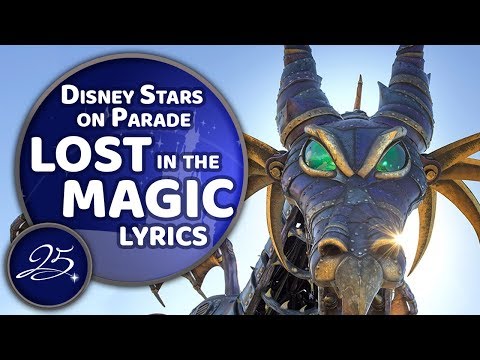 Lost In The Magic Lyrics - Disney Stars On Parade - Disneyland Paris 25