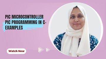 PIC Programming Examples | PIC Microcontroller| Dr. Husna | SNS Institutions