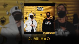 IDL - Milhão (Lyric Video) | EP FRAGMENTADO