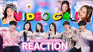 [T-POP REACTION] กับน้องๆ VENITA - Video Call (คนในจอ) | #หนังหน้าโรงxVENITA