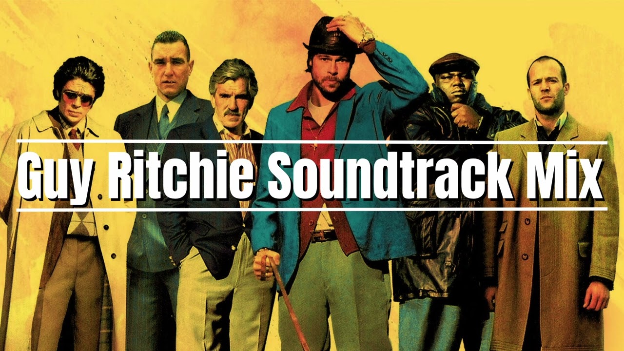 Guy Ritchie Soundtrack Compilation  Crime Music Mix  Quotes