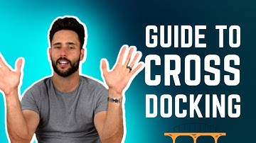 Cross Docking Explained | Warehouse Management System