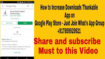 How to Increase Your Thunkable App Downloads on Google play store - Just Join us What