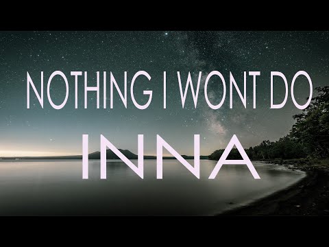 Inna_Nothing I Wont Do