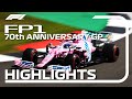 70th Anniversary Grand Prix: FP1 Highlights