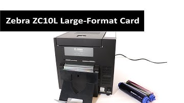 ZC10L Large-Format Card and Badge Printer - ZC10L-00Q00US00