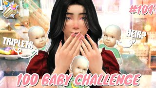 THE SIMS 4: 100 BABY CHALLENGE 🍼 | TRIPLETS!!! ONE OF THEM IS THE NEXT HEIR #104