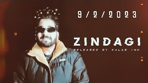 KALAM INK NEW SONG RELEASED ON 9/2/23 #zindagi #viral #kalamink #trending
