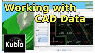 Kubla Cubed 2017 - Working with CAD Data (.dxf, .dwg, .dgn)