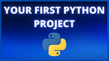 Your FIRST PYTHON PROJECT!