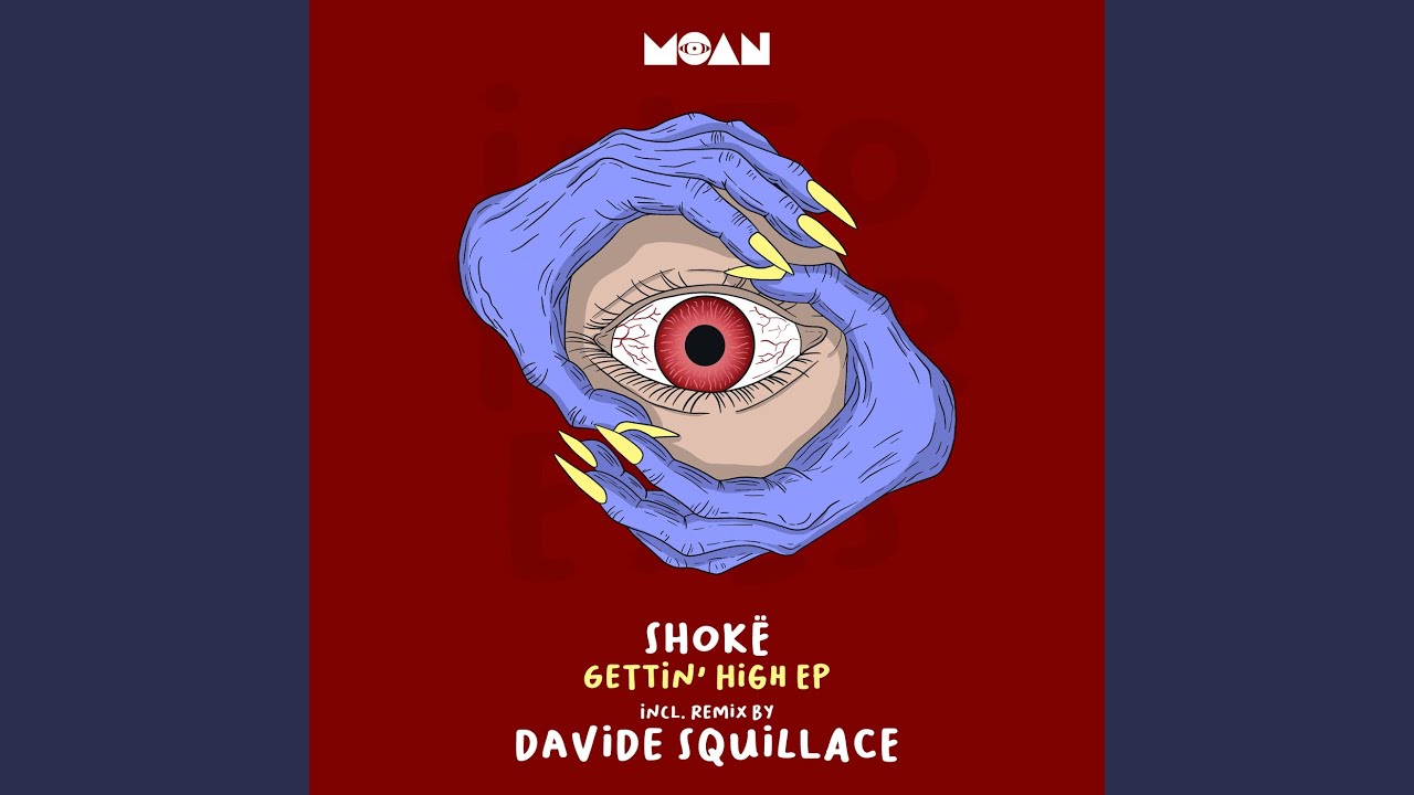 Watch Gettin' High (Davide Squillace Remix) on YouTube
