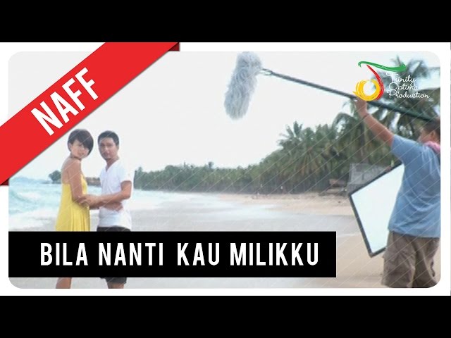 Lirik Lagu Dan Kunci Gitar Chord Naff Bila Nanti Kau Milikku