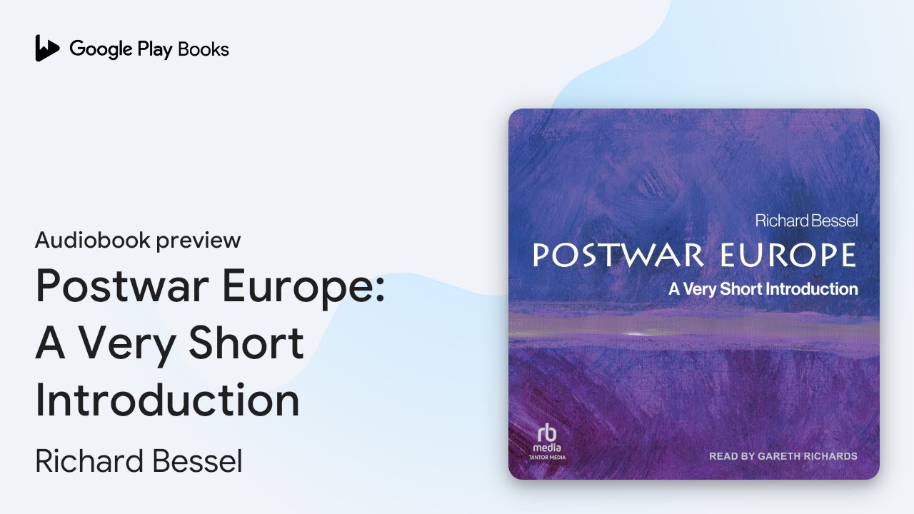 Postwar Europe: A Very Short Introduction by Richard Bessel · Audiobook preview
