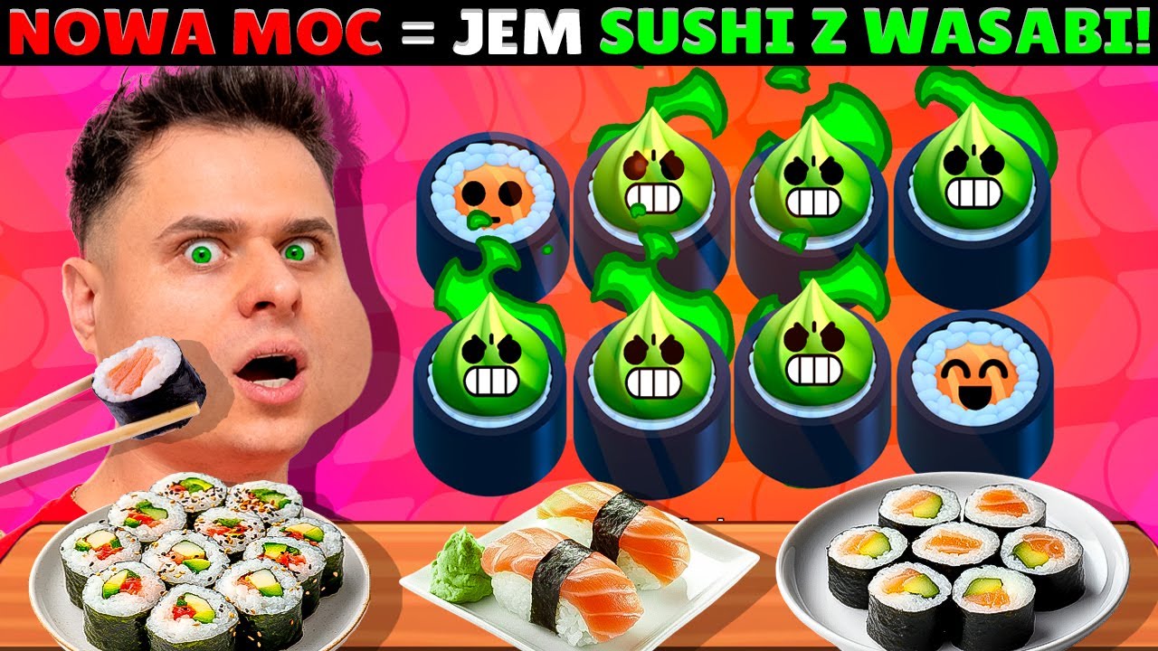 Brawl Stars DECYDUJE ile SUSHI muszę zjeść!