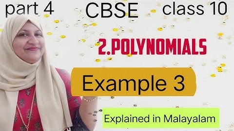 Chapter 2 polynomials example 3 CBSE maths class 10 in Malayalam