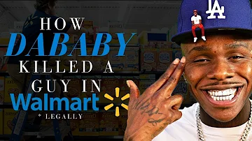 How DaBaby Killed a Guy in Walmart (Legally)